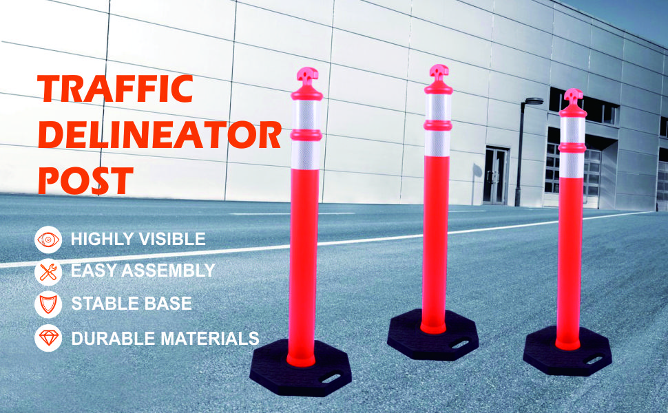 TRAFFIC DELINEATOR POST: HIGHLY VISIBLE EASY ASSEMBLY STABLE BASE DURABLE MATERIALS